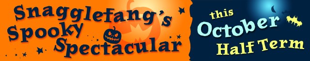 Snagglefang's Spooky Spectacular Banner